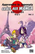 Apprendre le Japonais grâce aux manga Vol. 1
