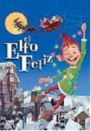 El Elfo Feliz[The Happy Elf]
